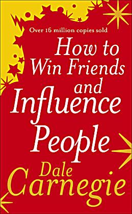 essay on how to win friends and influence people essay on how to win friends and influence people