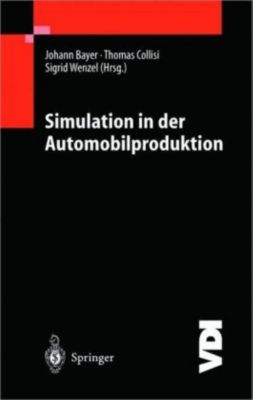 Simulation in der Automobilproduktion (VDI-Buch) (German Edition)