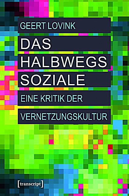 Das halbwegs Soziale