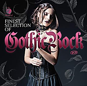 Finest Selection Of: Gothic Rock