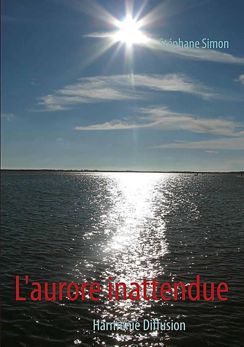 L'aurore inattendue