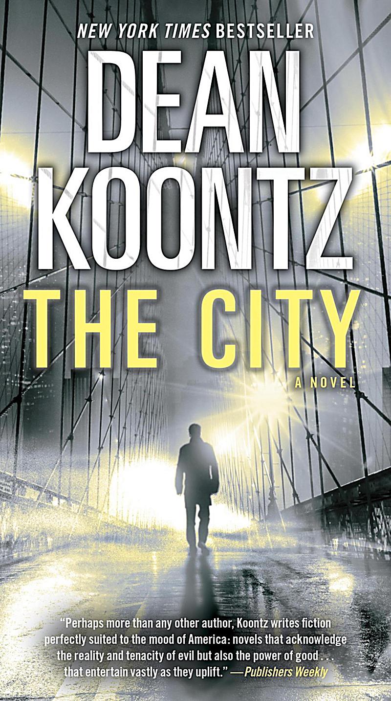 Bantam: The City (with bonus short story The Neighbor)