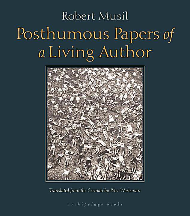 Archipelago: Posthumous Papers of a Living Author