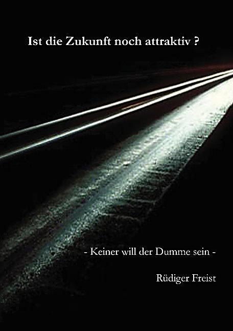 Ist die Zukunft noch attraktiv