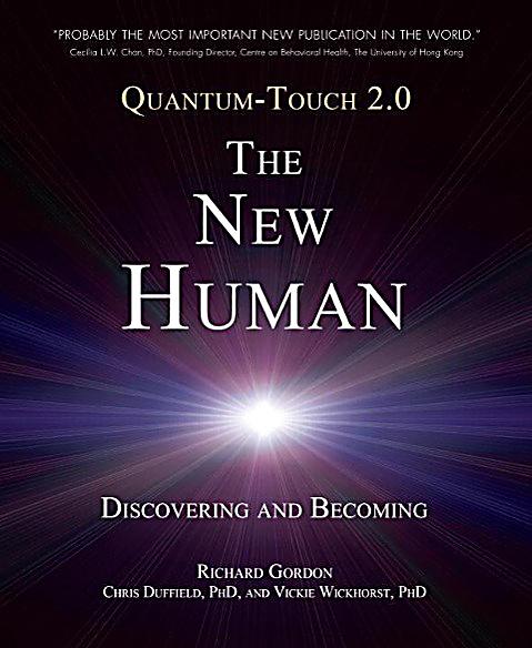 North Atlantic Books: Quantum-Touch 2.0 - The New Human