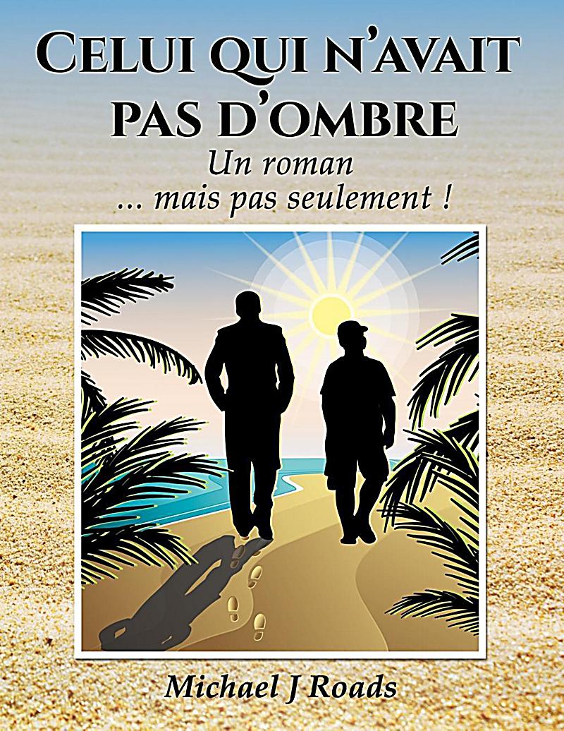 Celui qui n´avait pas d´ombre
