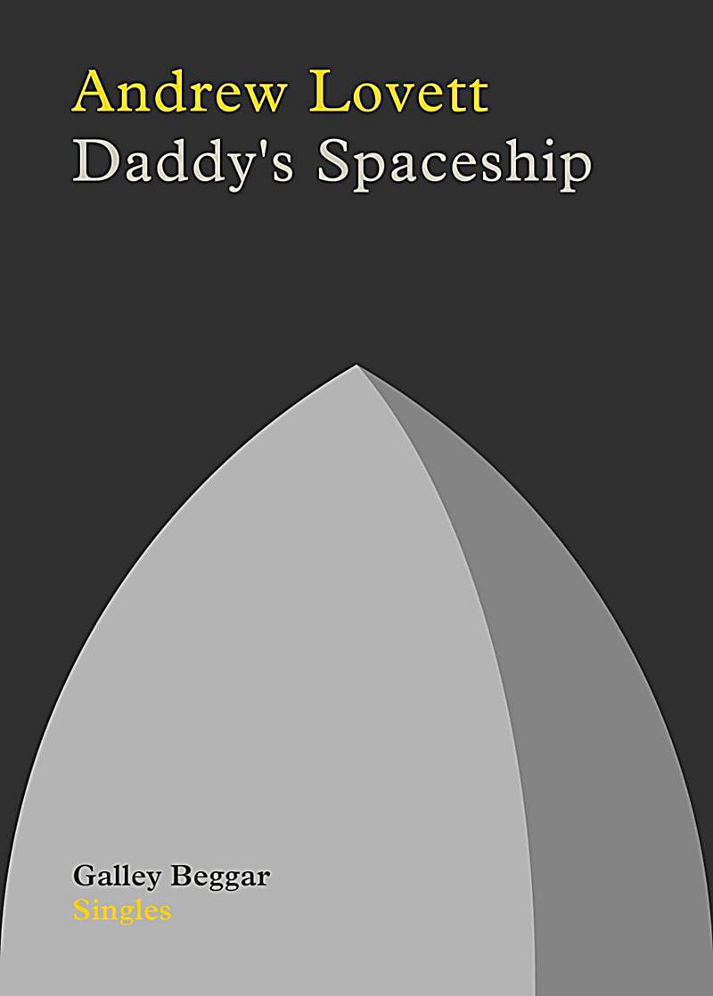 Daddy´s Spaceship