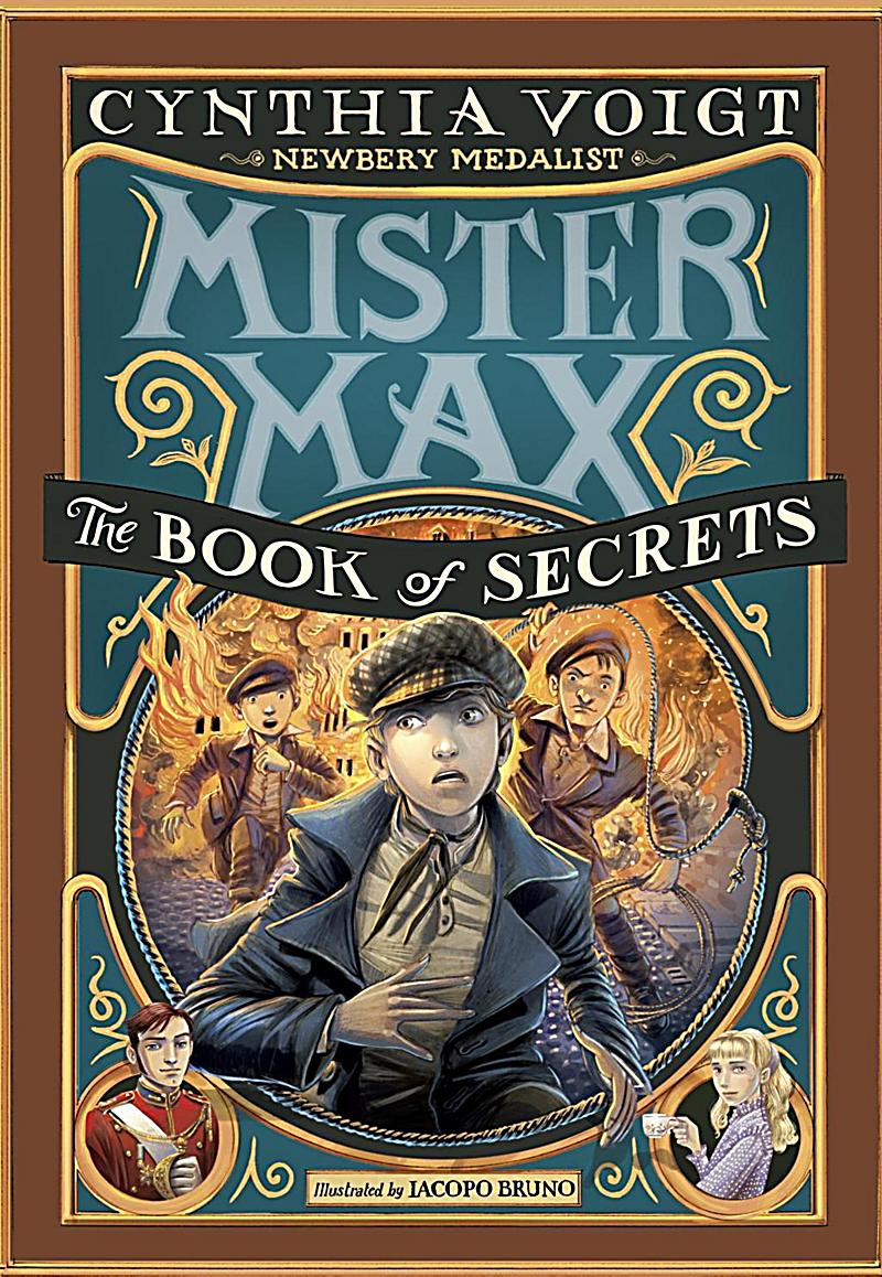 Knopf Books for Young Readers: Mister Max: The Book of Secrets