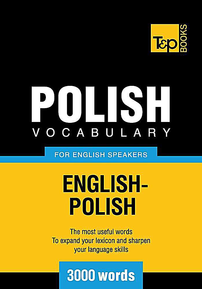 Polish vocabulary for English speakers - 3000 words
