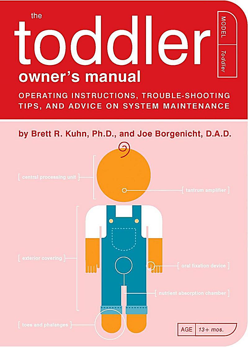The Toddler Owner´s Manual