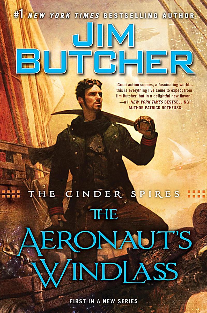 The Cinder Spires: The Aeronaut´s Windlass