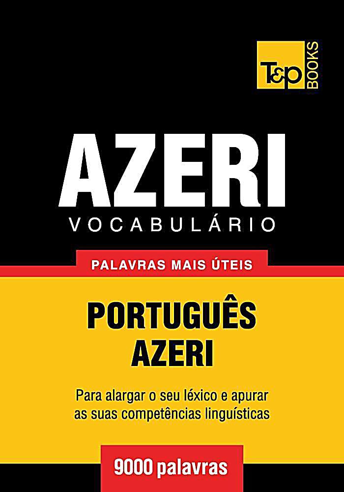 Vocabulário Português-Azeri - 9000 palavras