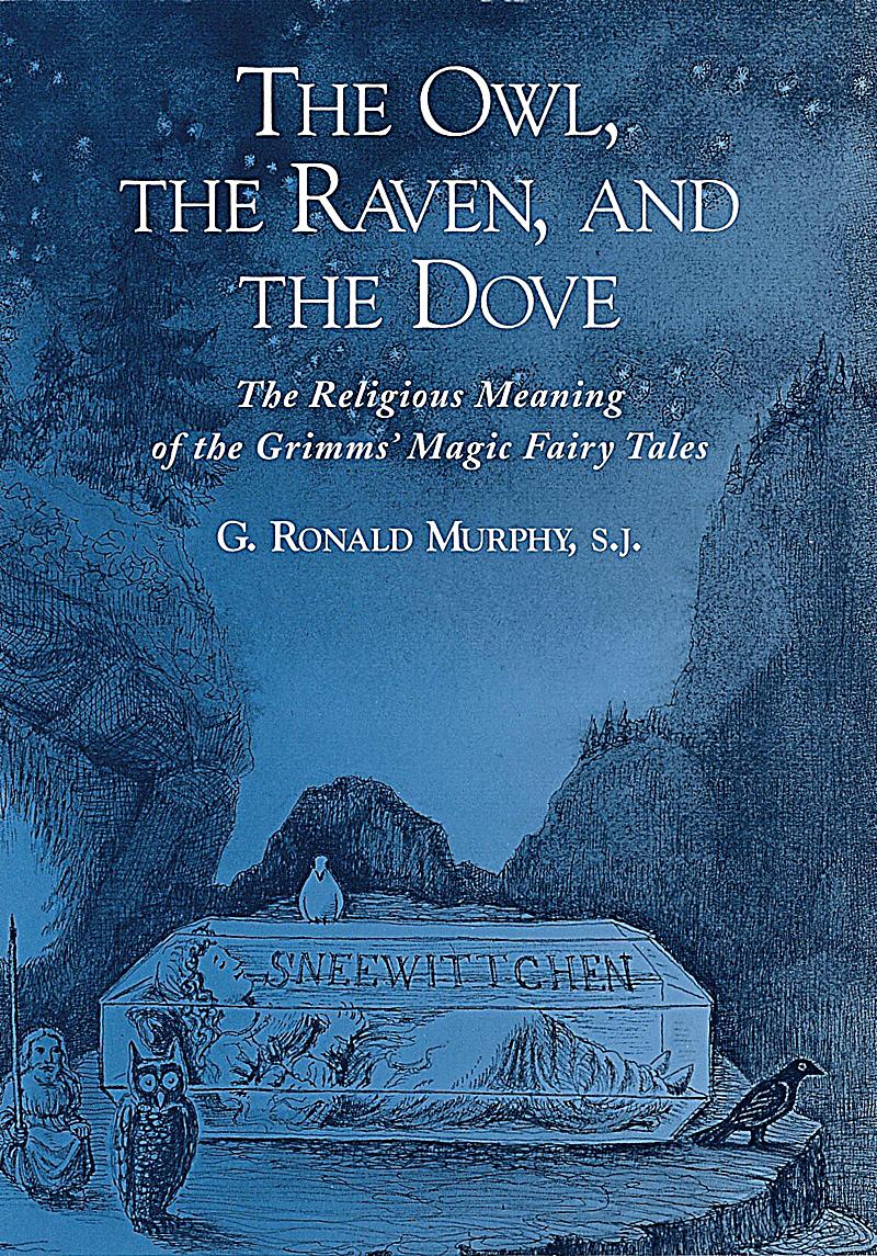 The Owl, The Raven, and the Dove