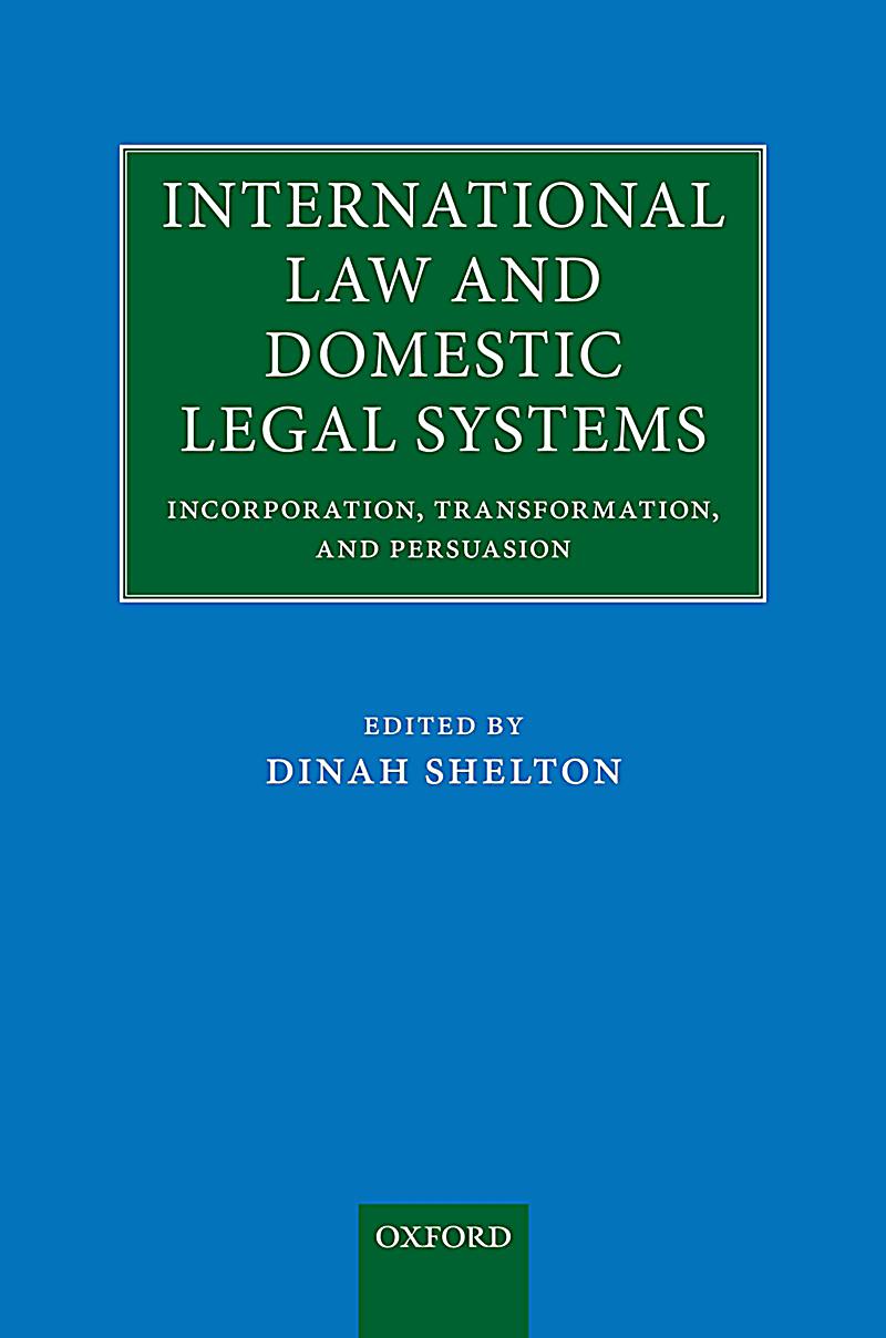 International Law and Domestic Legal Systems
