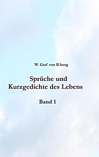 Sprüche und Kurzgedichte des Lebens