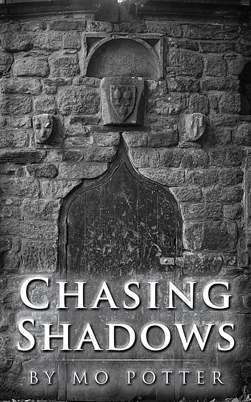 Chasing Shadows