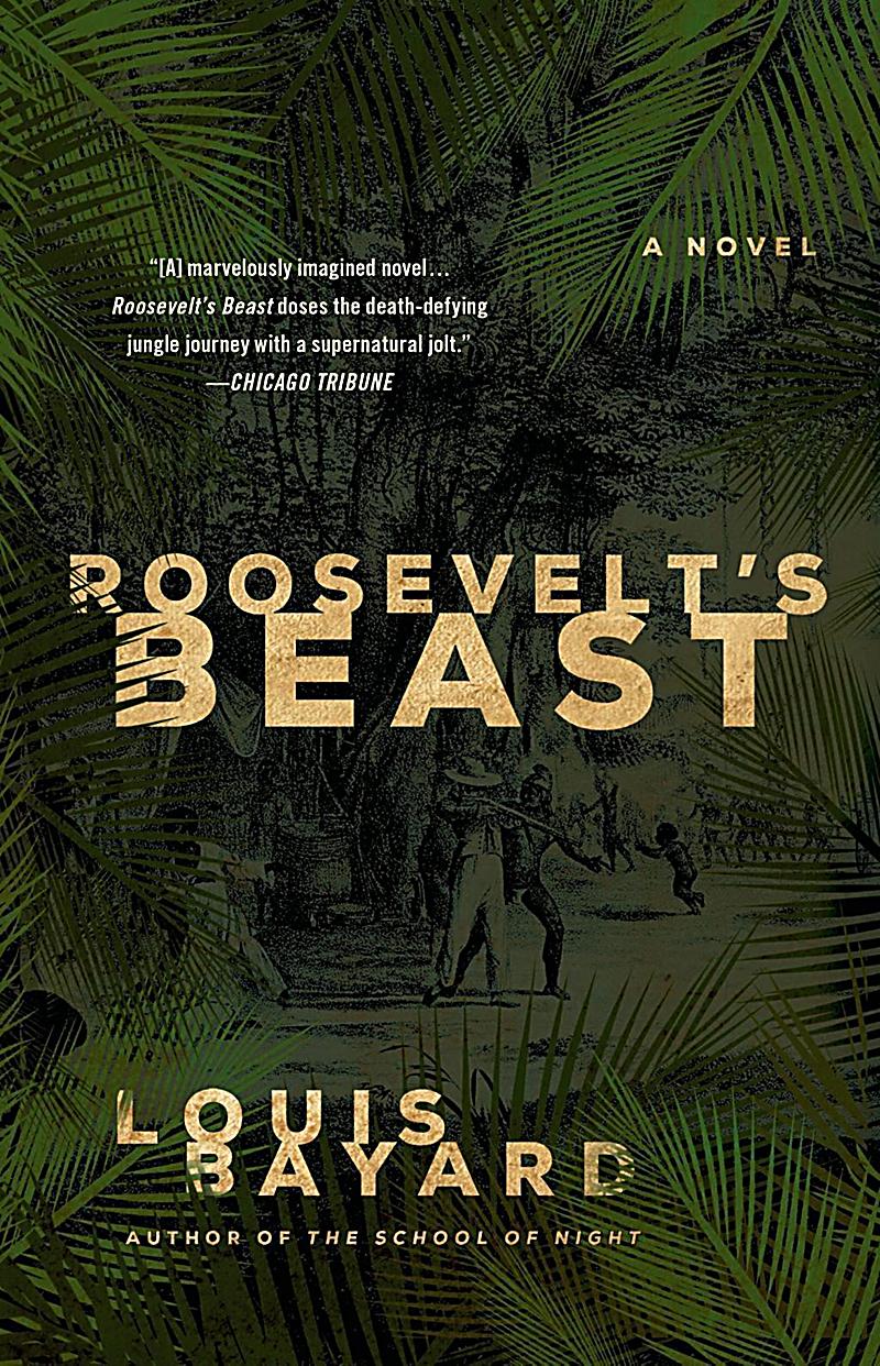 Roosevelt´s Beast