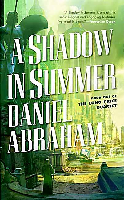 Long Price Quartet: 1 A Shadow in Summer