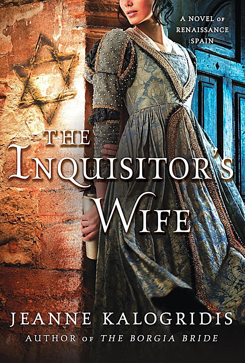 St. Martin's Griffin: The Inquisitor's Wife