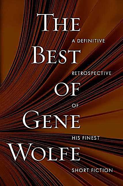 The Best of Gene Wolfe