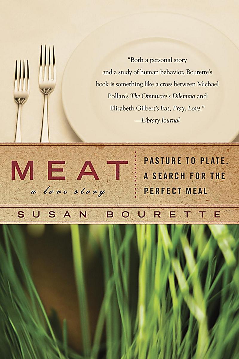 Berkley: Meat: A Love Story