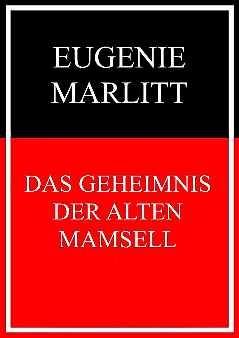 Das Geheimnis der alten Mamsell