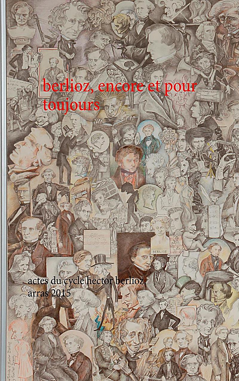 berlioz, encore et pour toujours