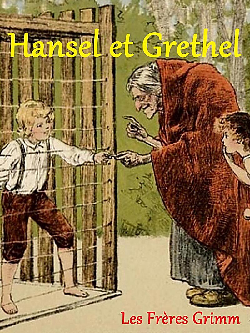 Hansel et Grethel