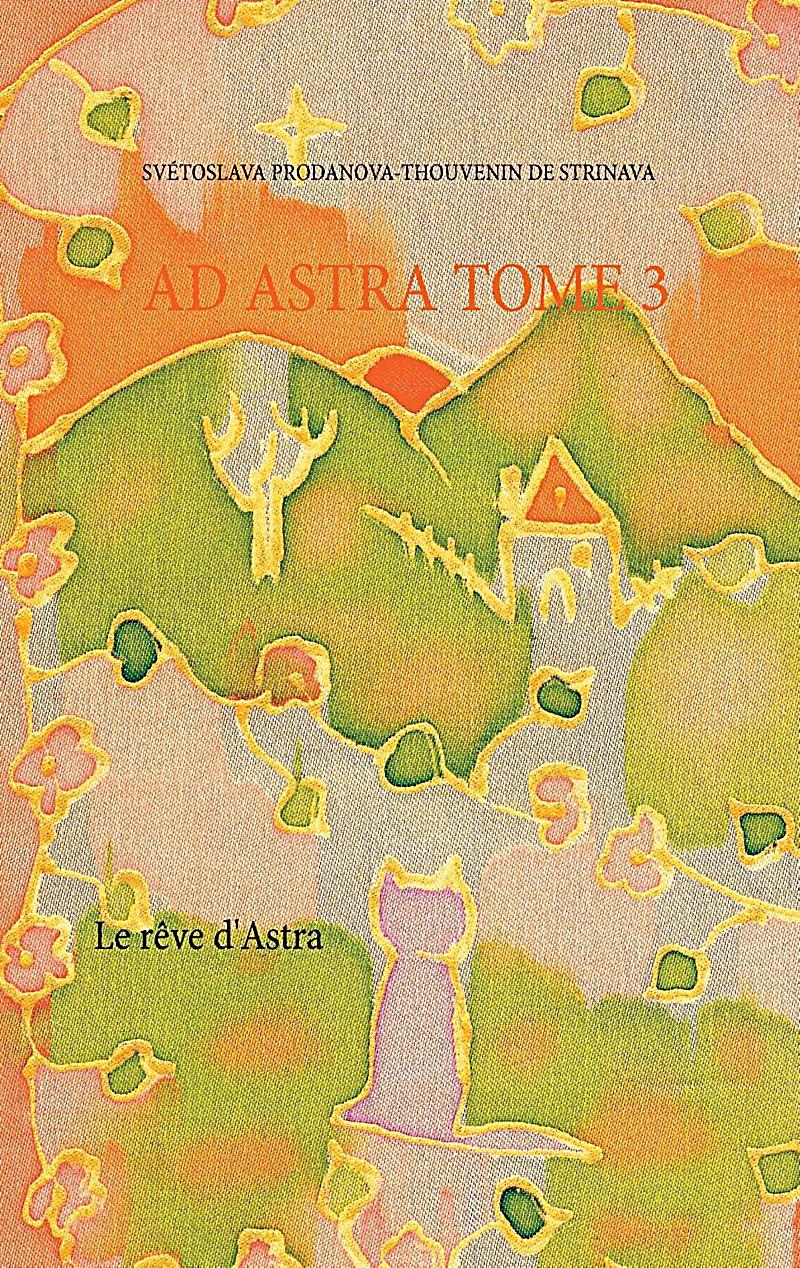 Le rêve d´Astra