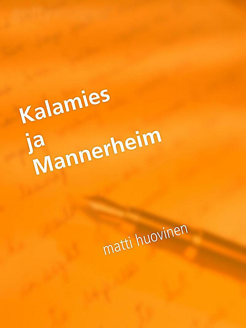Kalamies ja Mannerheim