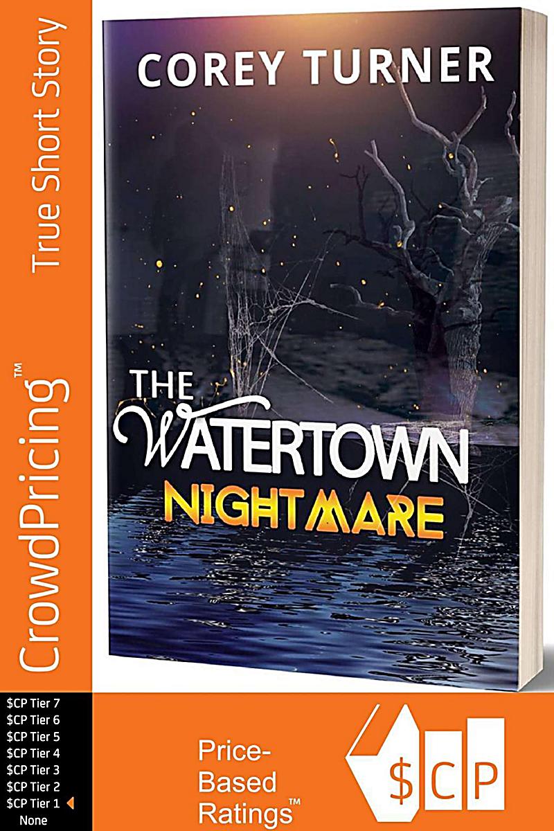 The Watertown Nightmare