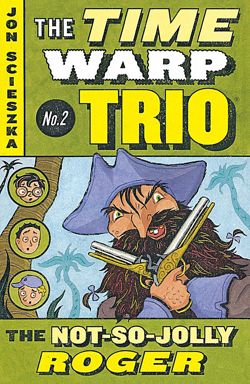 Time Warp Trio: 2 The Not-So-Jolly Roger #2