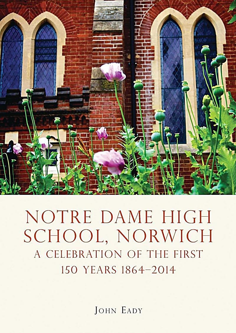 Notre Dame High School, Norwich