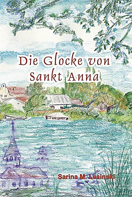 Die Glocke von Sankt Anna
