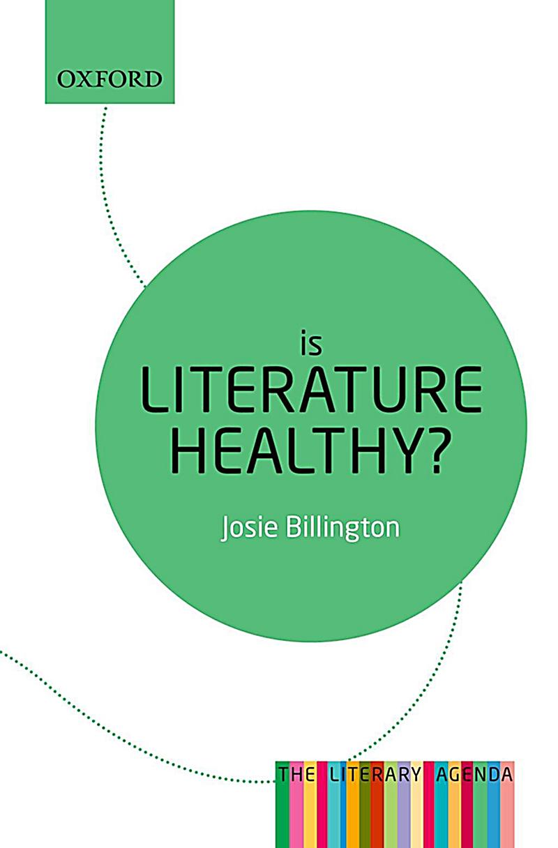 The Literary Agenda: Is Literature Healthy