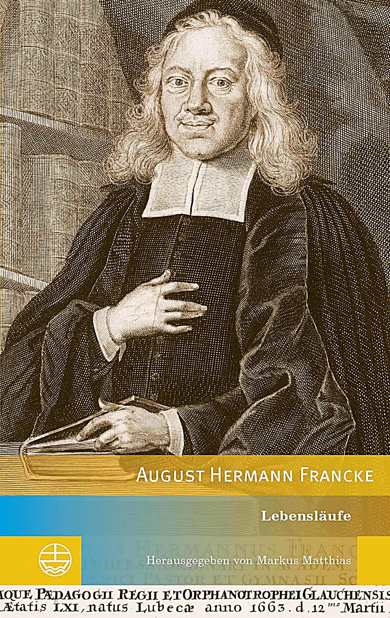 Edition Pietismustexte: 9 Lebensl?ufe August Hermann Franckes