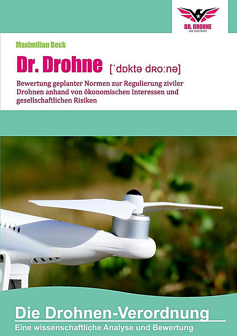 Dr. Drohne: Die Drohnen-Verordnung