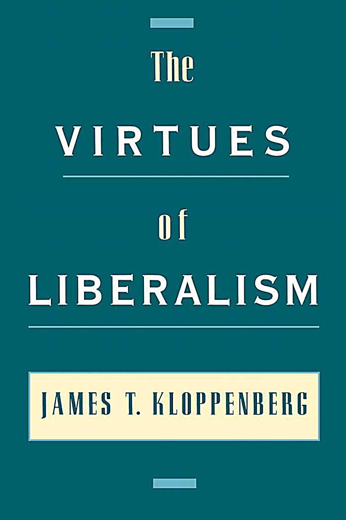 The Virtues of Liberalism