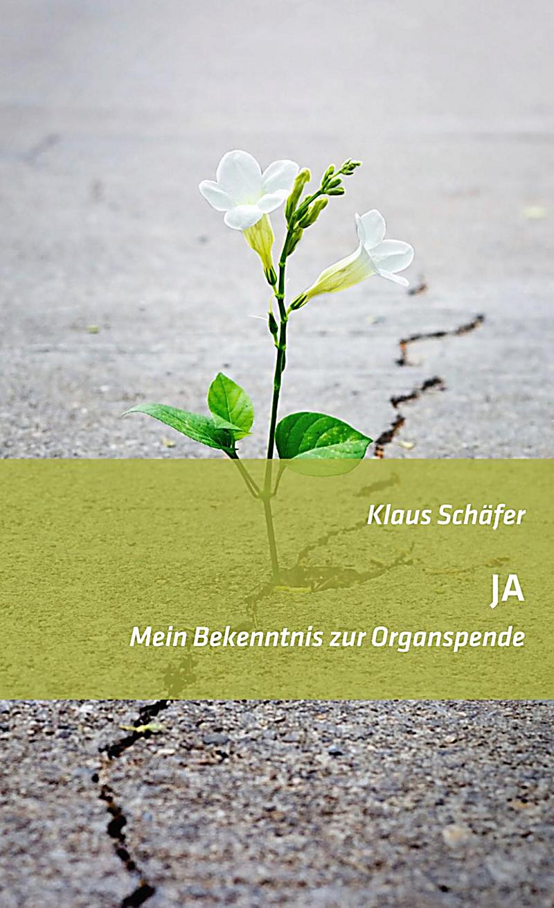 JA - Mein Bekenntnis zur Organspende