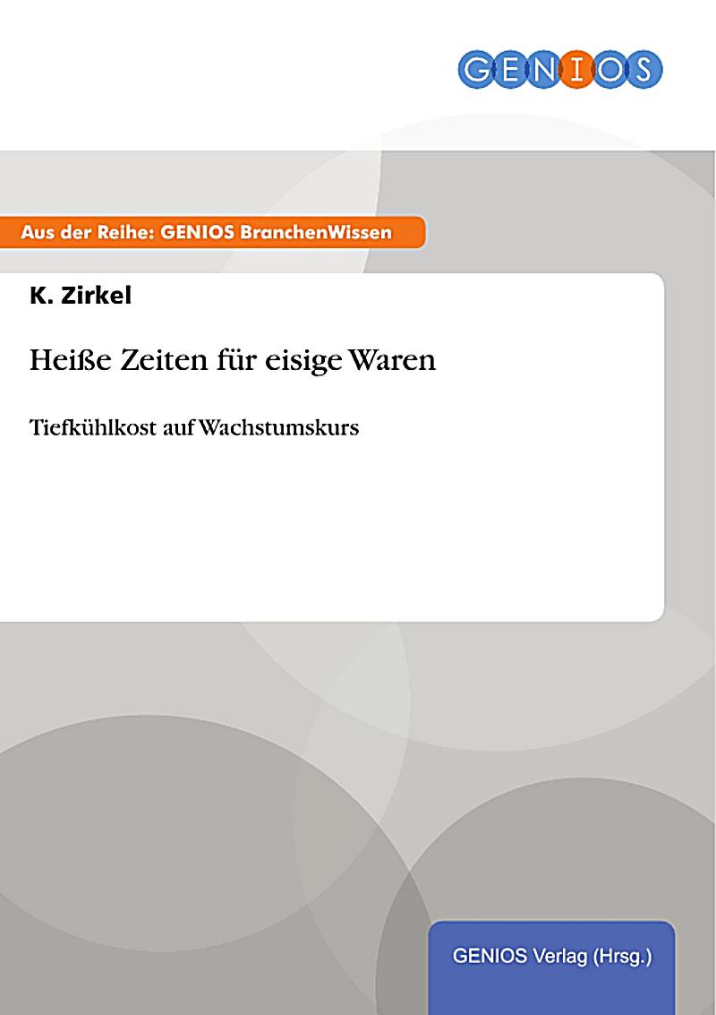 GBI-Genios Verlag: Hei?e Zeiten f?r eisige Waren
