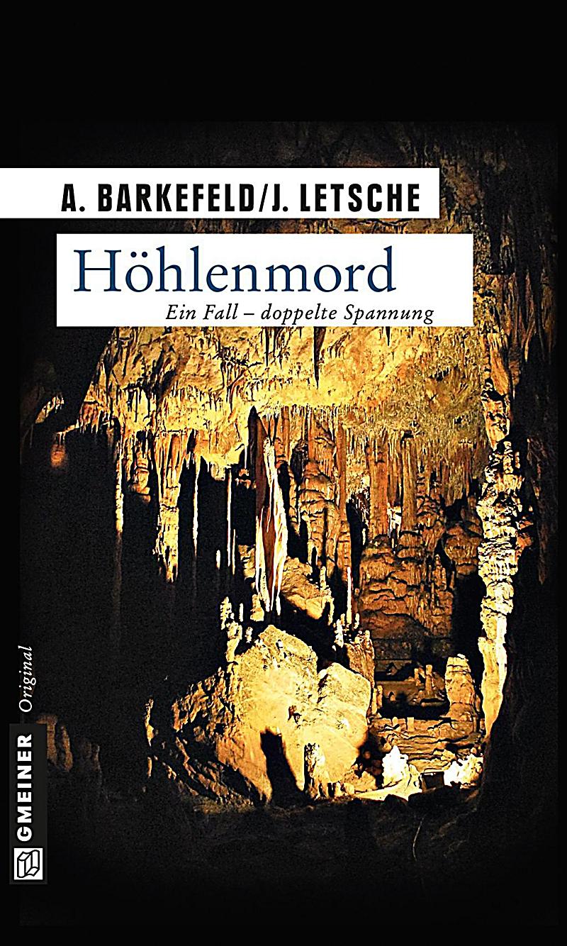 Kriminalromane im GMEINER-Verlag: H?hlenmord