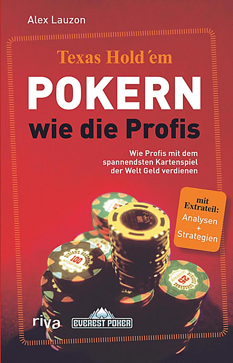Texas Hold´em - Pokern wie die Profis