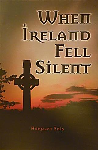 When Ireland Fell Silent