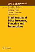 Mathematics of DNA Structure, Function and Interactions