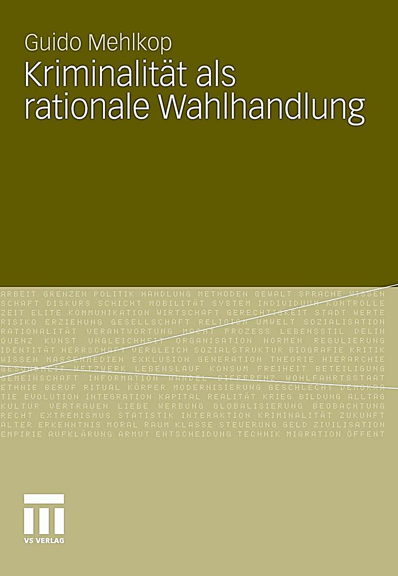 Kriminalität als rationale Wahlhandlung