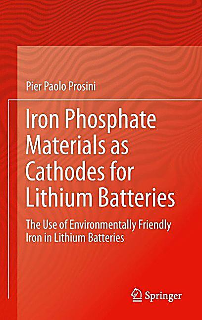 Iron Phosphate Materials as Cathodes for Lithium Batteries