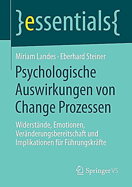 Psychologische Auswirkungen von Change Prozessen