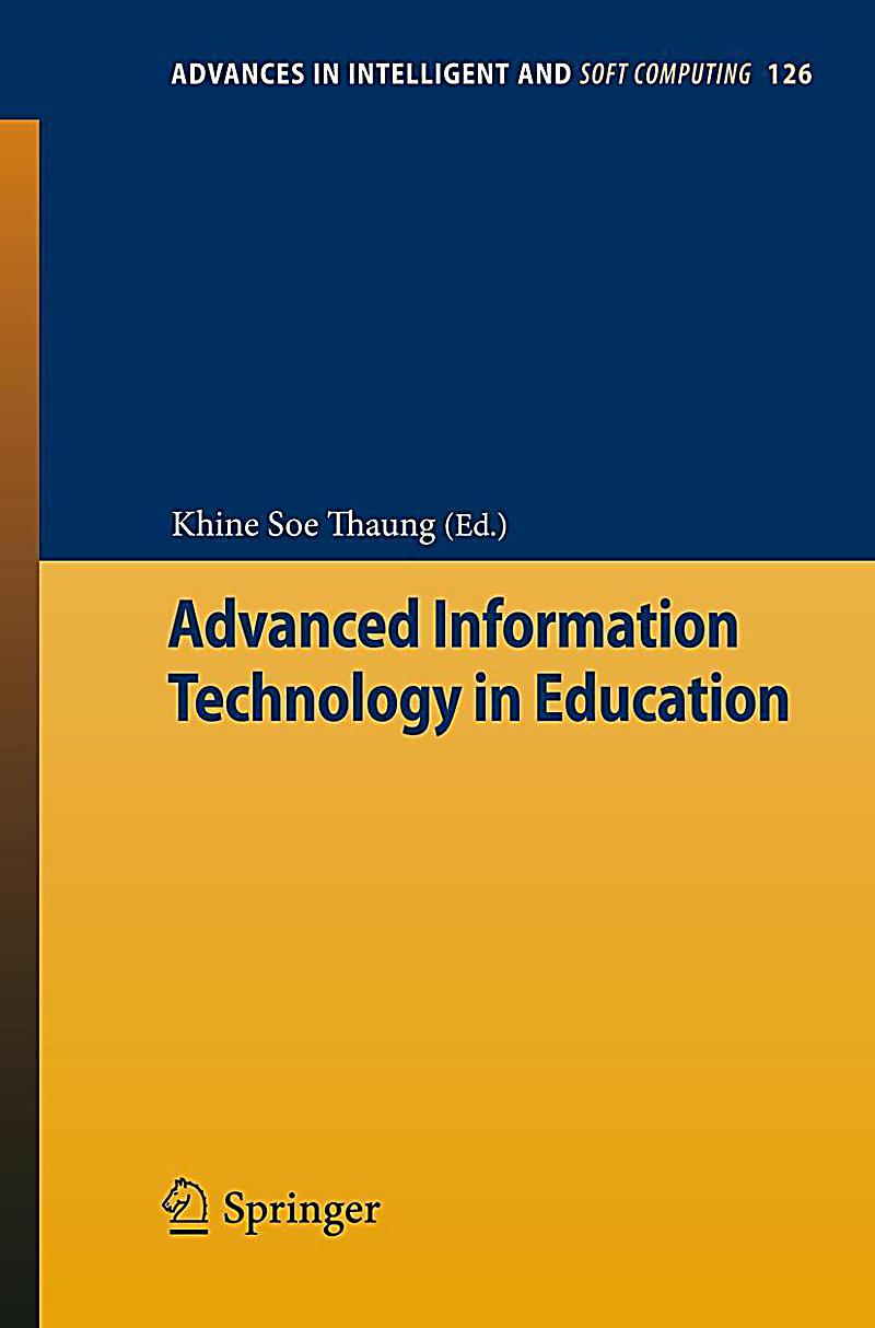 Advanced Information Technology in Education