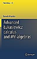 Advanced Lukasiewicz calculus and MV-algebras