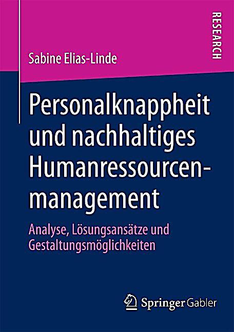 Personalknappheit und nachhaltiges Humanressourcenmanagement